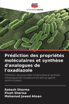 Prédiction des propriétés moléculaires et synthèse d'analogues de l'oxadiazole