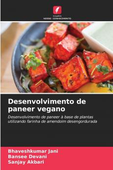 Desenvolvimento de paneer vegano