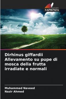 Dirhinus giffardii Allevamento su pupe di mosca della frutta irradiate e normali