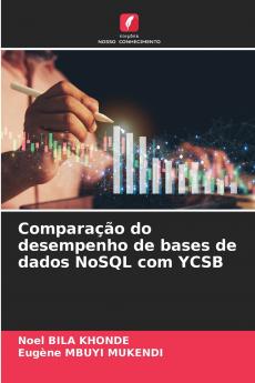 Comparação do desempenho de bases de dados NoSQL com YCSB