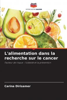 L'alimentation dans la recherche sur le cancer