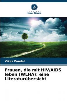 Frauen die mit HIV/AIDS leben (WLHA)