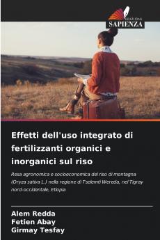 Effetti dell'uso integrato di fertilizzanti organici e inorganici sul riso