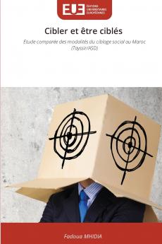 Cibler et être ciblés