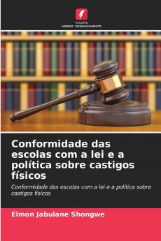 Conformidade das escolas com a lei e a política sobre castigos físicos
