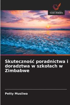 Skuteczność poradnictwa i doradztwa w szkołach w Zimbabwe