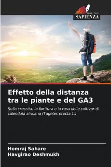 Effetto della distanza tra le piante e del GA3