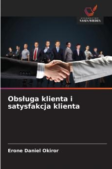 Obsługa klienta i satysfakcja klienta
