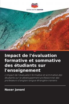 Impact de l'évaluation formative et sommative des étudiants sur l'enseignement