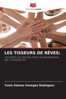 LES TISSEURS DE RÊVES