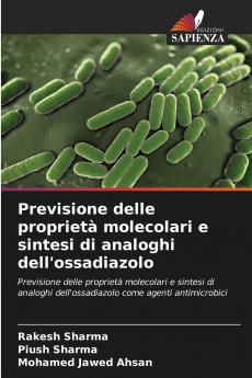 Previsione delle proprietà molecolari e sintesi di analoghi dell'ossadiazolo