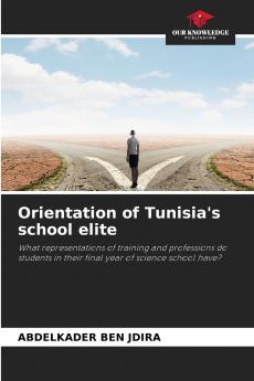 Orientation of Tunisia's school elite