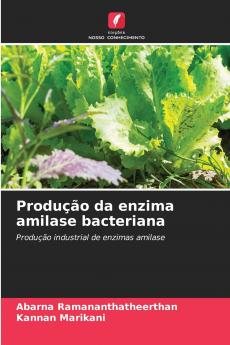 Produção da enzima amilase bacteriana