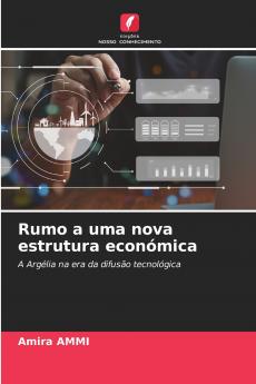 Rumo a uma nova estrutura económica