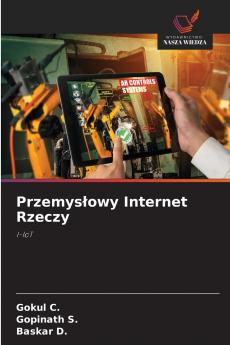 Przemysłowy Internet Rzeczy
