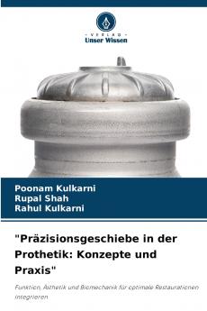Präzisionsgeschiebe in der Prothetik