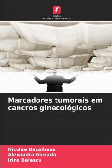 Marcadores tumorais em cancros ginecológicos