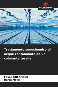 Trattamento sonochemico di acque contaminate da un colorante tessile