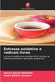 Estresse oxidativo e radicais livres