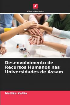 Desenvolvimento de Recursos Humanos nas Universidades de Assam