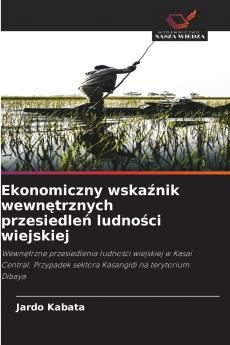 Ekonomiczny wskaźnik wewnętrznych przesiedleń ludności wiejskiej