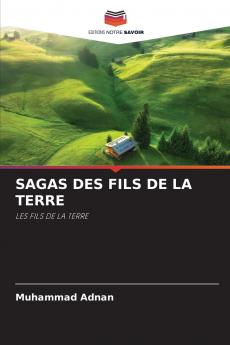 SAGAS DES FILS DE LA TERRE