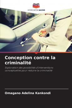 Conception contre la criminalité