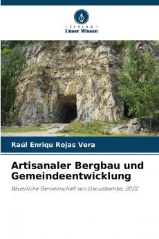 Artisanaler Bergbau und Gemeindeentwicklung