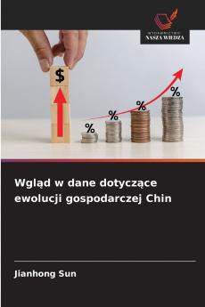 Wgląd w dane dotyczące ewolucji gospodarczej Chin