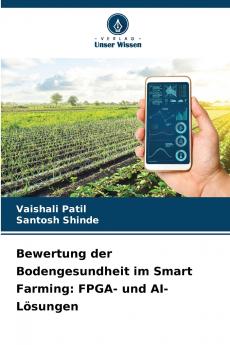 Bewertung der Bodengesundheit im Smart Farming