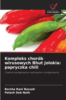 Kompleks chorób wirusowych Bhut Jolokia