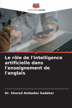 Le rôle de l'intelligence artificielle dans l'enseignement de l'anglais