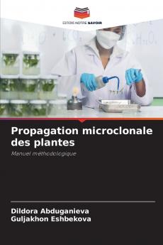 Propagation microclonale des plantes
