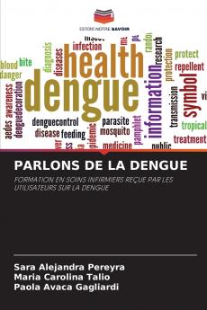 PARLONS DE LA DENGUE
