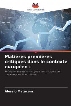 Matières premières critiques dans le contexte européen