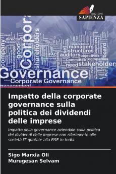 Impatto della corporate governance sulla politica dei dividendi delle imprese
