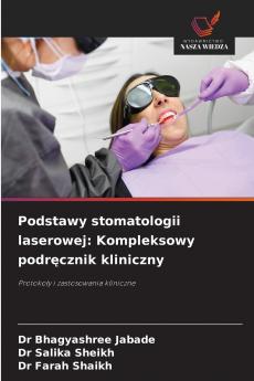 Podstawy stomatologii laserowej