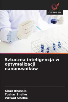 Sztuczna inteligencja w optymalizacji nanonośników