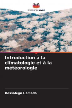 Introduction à la climatologie et à la météorologie