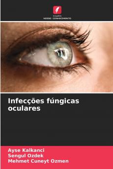 Infecções fúngicas oculares