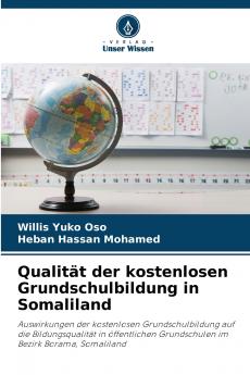 Qualität der kostenlosen Grundschulbildung in Somaliland