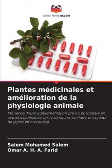 Plantes médicinales et amélioration de la physiologie animale