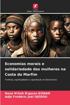Economias morais e solidariedade das mulheres na Costa do Marfim