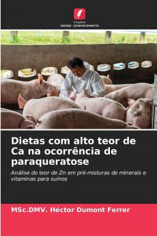 Dietas com alto teor de Ca na ocorrência de paraqueratose