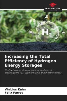 Increasing the Total Efficiency of Hydrogen Energy Storages