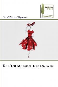 De l'or au bout des doigts