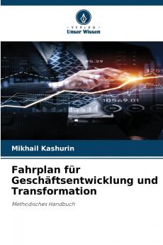 Fahrplan für Geschäftsentwicklung und Transformation