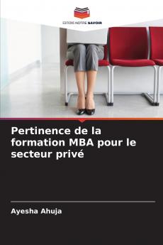 Pertinence de la formation MBA pour le secteur privé