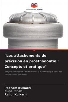 Les attachements de précision en prosthodontie