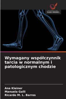 Wymagany współczynnik tarcia w normalnym i patologicznym chodzie
